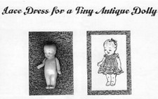 Small Doll Pattern LACE DRESS FOR An ANTIQUE DOLLY PS559 You Print