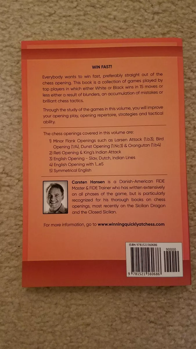 Catastrophes & Tactics in the Chess Opening - Volume 3: Flank Openings:  Winning in 15 Moves or Less: Chess Tactics, Brilliancies & Blunders in the Chess  Opening (Winning Quickly at Chess): Hansen