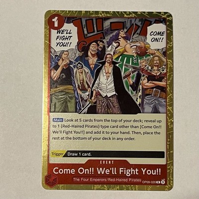 Come On!! We'll Fight You!! OP09-020 R Emperors in the New World - ONE PIECE