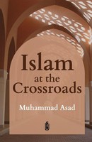 Islam At The Crossroads | Muhammad Asad | Englisch | Taschenbuch | 2023