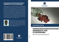 Syed Wasif Gillani | KommunikationsfÄHigkeiten: Handbuch FÜR Studierende | Buch