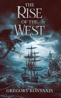 The Rise Of The West | Gregory Kontaxis | Buch | Englisch | 2025