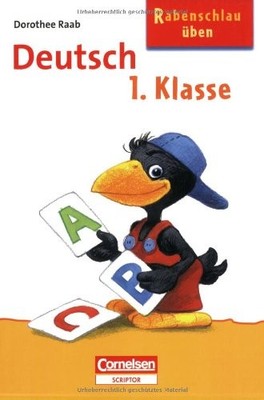 Rabenschlau üben. Deutsch 1. Klasse
