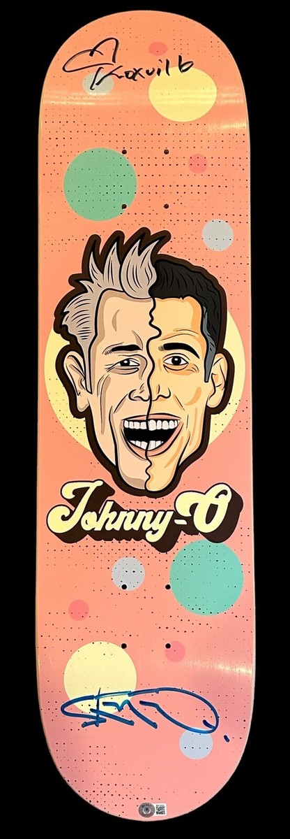 Johnny-O Skateboard Signed Deck By Steve-O & Johnny Knoxville