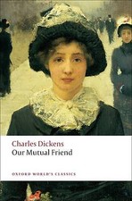 Our Mutual Friend by Charles Dickens 9780199536252 NEW Paperback