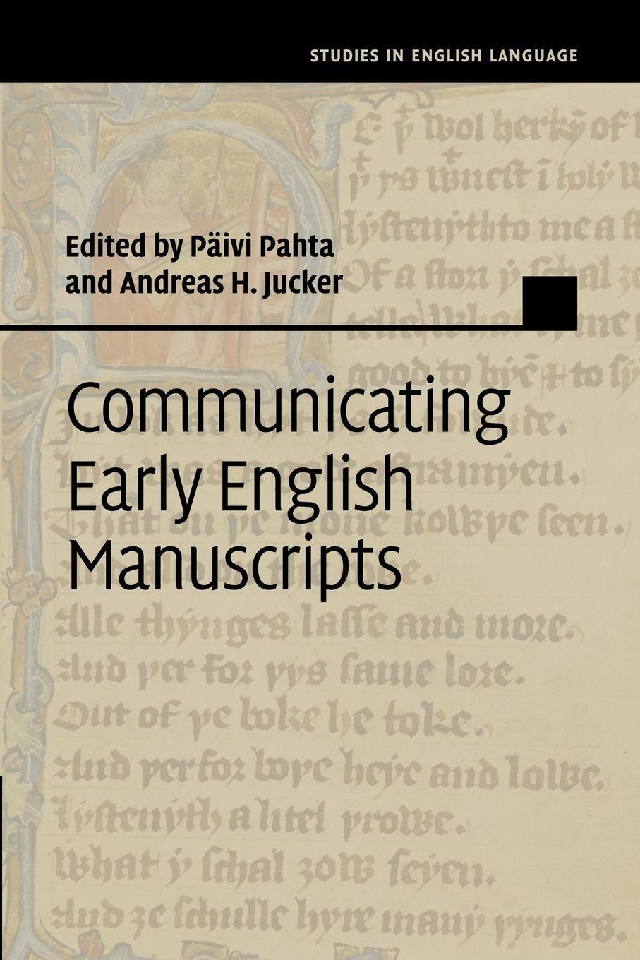 Thumbnail - Päivi Pahta | Communicating Early English Manuscripts | Taschenbuch |