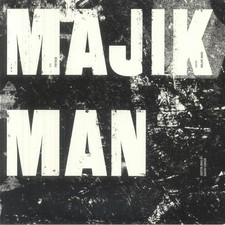 MAJIK MAN aka JUSTIN BAILEY/DAVE COKER - Majik Man - Vinyl (12