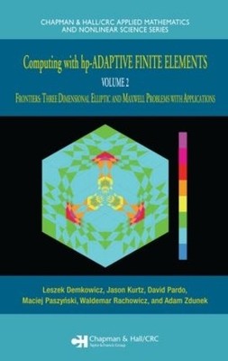 Computing mit hp-ADAPTIVE FINITE ELEMENTS - 9781584886723