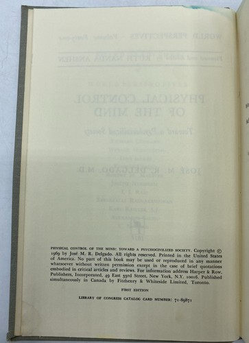 Physical Control of the Mind by Jose Delgado - First Edition 1969 - Mind Control - Picture 6 of 17