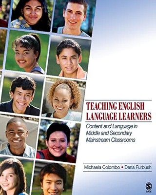 Teaching English Language Learners: Content and Language in Middle and Secondar