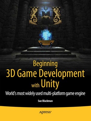 Beginning 3D Game Development with Unity | Sue Blackman | Taschenbuch | xxii