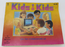 KIDS TO KIDS ON THE COMMODORE 64 Vintage Computer Book
