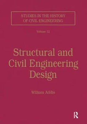 Structural and Civil Engineering Design | William Addis | Taschenbuch | Englisch