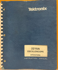 Tektronix 070-4732-00 1983 2215A Oscilloscope Operators Instruction Manual.
