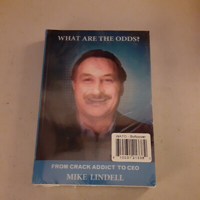 What Are The Odds? ~ From Crack Addict To CEO - Mike Lindell (Paperback, 2019)