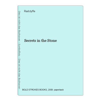 Secrets in the Stone Radclyffe: