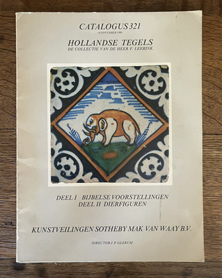Sotheby Delft Tile Sale, Van De Heer F. Leerink - Catalogue 321 18th Nov 1980