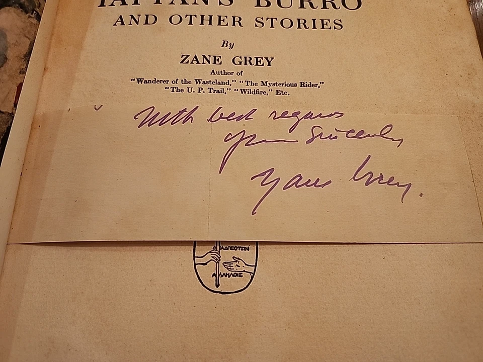 Signed 1st Edition Tappan's Burro and Other Stories by Zane Grey 1923 - Image 3 of 4