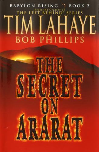The Secret on Ararat; Babylon Rising, Book 2- 0553803239, LaHaye, hardcover, new
