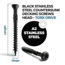 BLACK Stainless Steel Decking Screw TORX Head Wood Screws - A2 Non-Corrosive