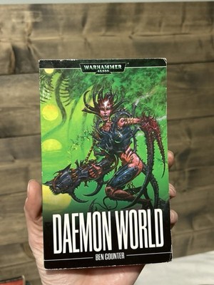 Warhammer 40k: Daemon World by Ben Counter, Black Library Mass Market Paperback