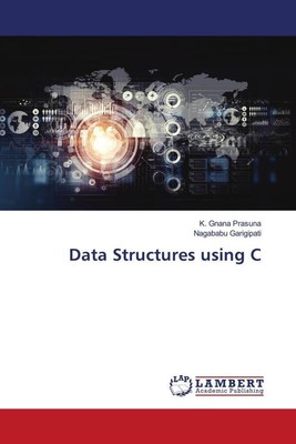 Data Structures using C | K. Gnana Prasuna (u. a.) | Englisch | Taschenbuch
