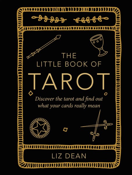 The Little Book Of Tarot | Liz Dean | Englisch | Buch | Gebunden | 2023-image