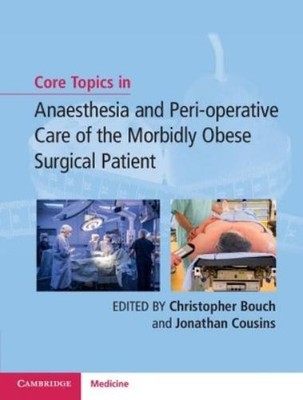 Christopher Bou Core Topics in Anaesthesia and Peri-operativ (Gebundene Ausgabe)