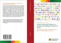 Annita ValléRia Calmon Mendes | A AdministraçãO PúBlica E O Sistema De GestãO...