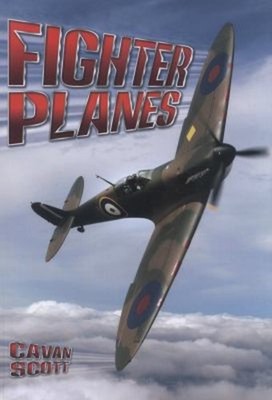 Fighter Planes Paperback Cavan Scott