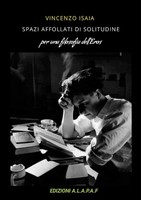 Vincenzo Isaia | Spazi Affollati Di Solitudine | Taschenbuch | Italienisch