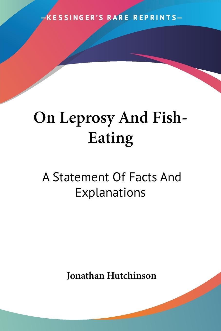 Thumbnail - On Leprosy And Fish-eating | Jonathan Hutchinson | Taschenbuch |