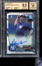 2016 BOWMAN CHROME DOMINGO ACEVEDO BGS 9.5 10 AUTO QTY