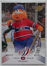 2008-09 Upper Deck Montreal Canadiens Centennial Youppi #163 Montreal Canadiens