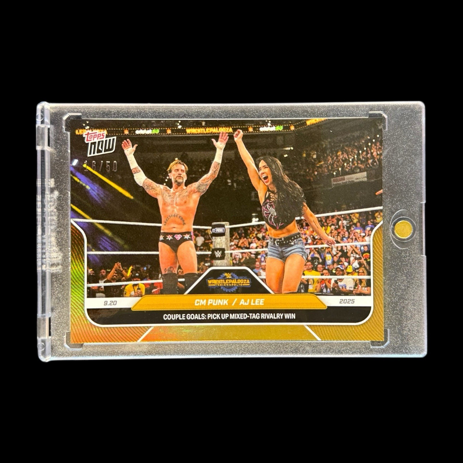 2025 Topps Now WWE #98 CM Punk AJ Lee Wrestlepalooza GOLD 16/50