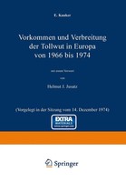 Vorkommen Und Verbreitung der Tollwut In Europa Von 1966 Bis 1974 E. Kauker Buch