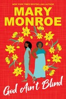 God Ain't Blind | Mary Monroe | Taschenbuch | Einband - Flex.(Paperback) | 2025