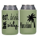Eat Drink and Be Sixty Koozies Birthday Party Favor Can Coolers 60th Birthday 