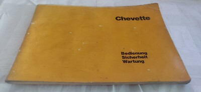 Aus einer Auflösung: tolles altes Chevette Bedienung Wartung Sicherheit 17-8-80