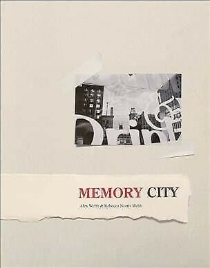 Memory City, Hardcover by Webb, Alex (PHT); Webb, Rebecca Norris (PHT), Brand... - Picture 1 of 1