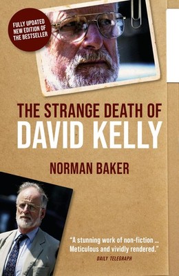The Strange Death of David Kelly, Truss, Truss, 9781785909214 Free Shipping..
