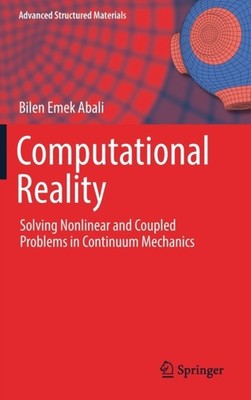 Abali - Computational Reality   Solving Nonlinear and Coupled Problems - X555z