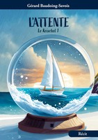 GéRard Baudoing - Savois | L' Attente | Buch | FranzöSisch (2024)