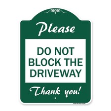 Do Not Block Driveway Aluminum Architectural Sign 18x24 Heavy Gauge USA