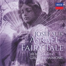 Josef Suk , Jiří Bělohlávek, The Czech Philharmonic Orchestra - Asrael / Fai