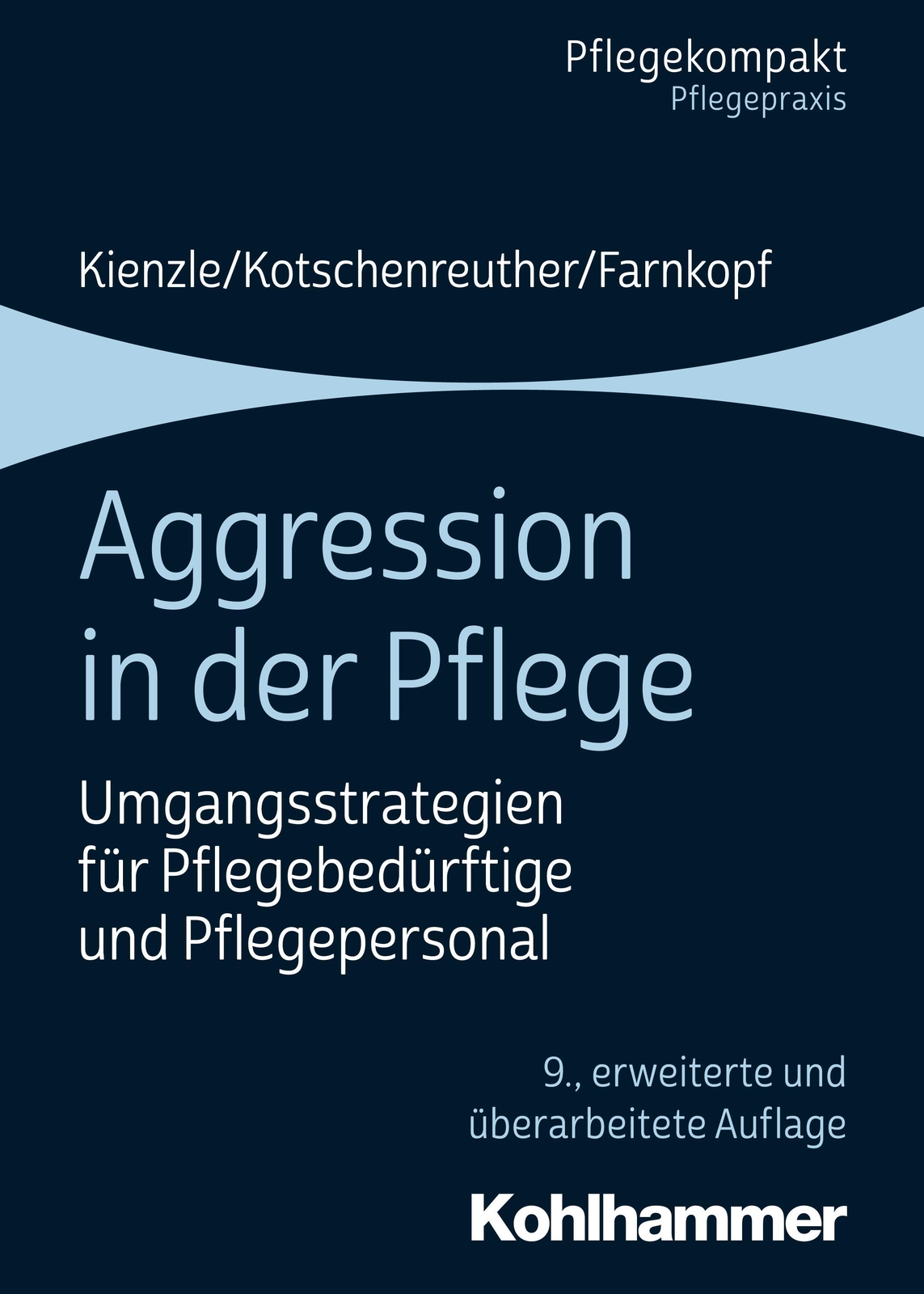 Thumbnail - Aggression In Der Pflege | Theo Kienzle (u. A.) | Taschenbuch | Pflege