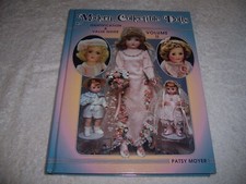 Modern Collectible Dolls: Identification Value Guide Volume 2 Patsy Moyer hc