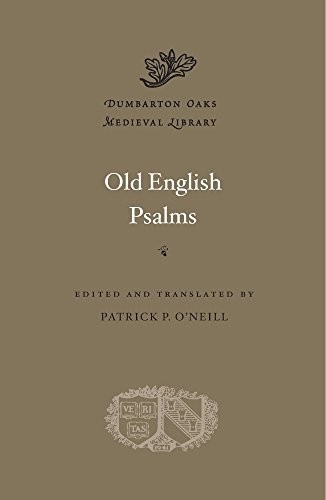Old English Psalms by Patrick P. O'Neill (2016, Hardcover)