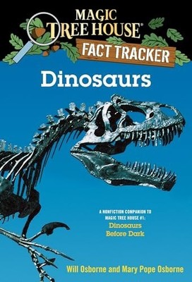 Magic Tree House Research Guide: Dinosaurs (Magic Tr by Osborne, Will 0375802967
