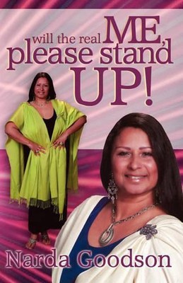 WIll the Real Me, Please Stand Up! by Narda Goodson (English) Paperback Book
